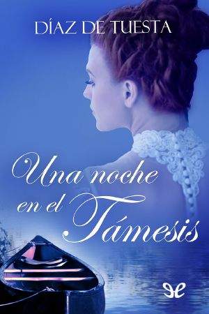 [Un día en el Támesis 03] • Una noche en el Támesis